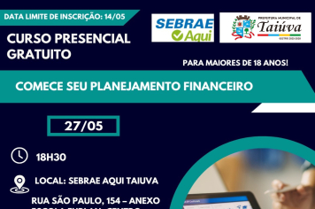 Prefeitura de Taiúva e Sebrae oferecem curso gratuito de Planejamento Financeiro