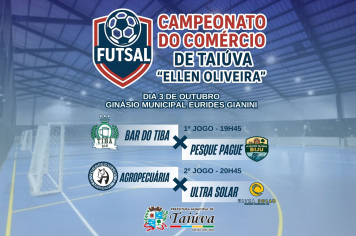Campeonato do Comércio de Futsal de Taiúva “Ellen Oliveira” começa em outubro