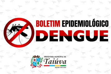 BOLETIM EPIDEMIOLÓGICO DA DENGUE