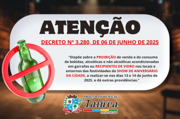 Prefeitura de Taiúva publica decreto sobre uso de recipientes de vidro durante as festividades de aniversário da cidade