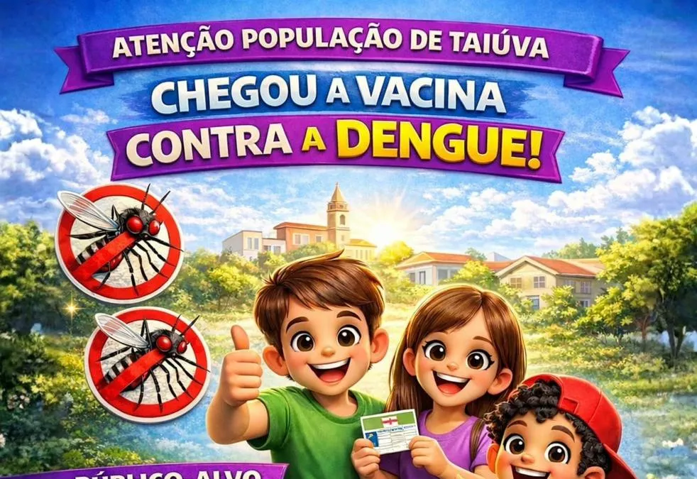 Vacinação contra a dengue já está disponível em Taiúva