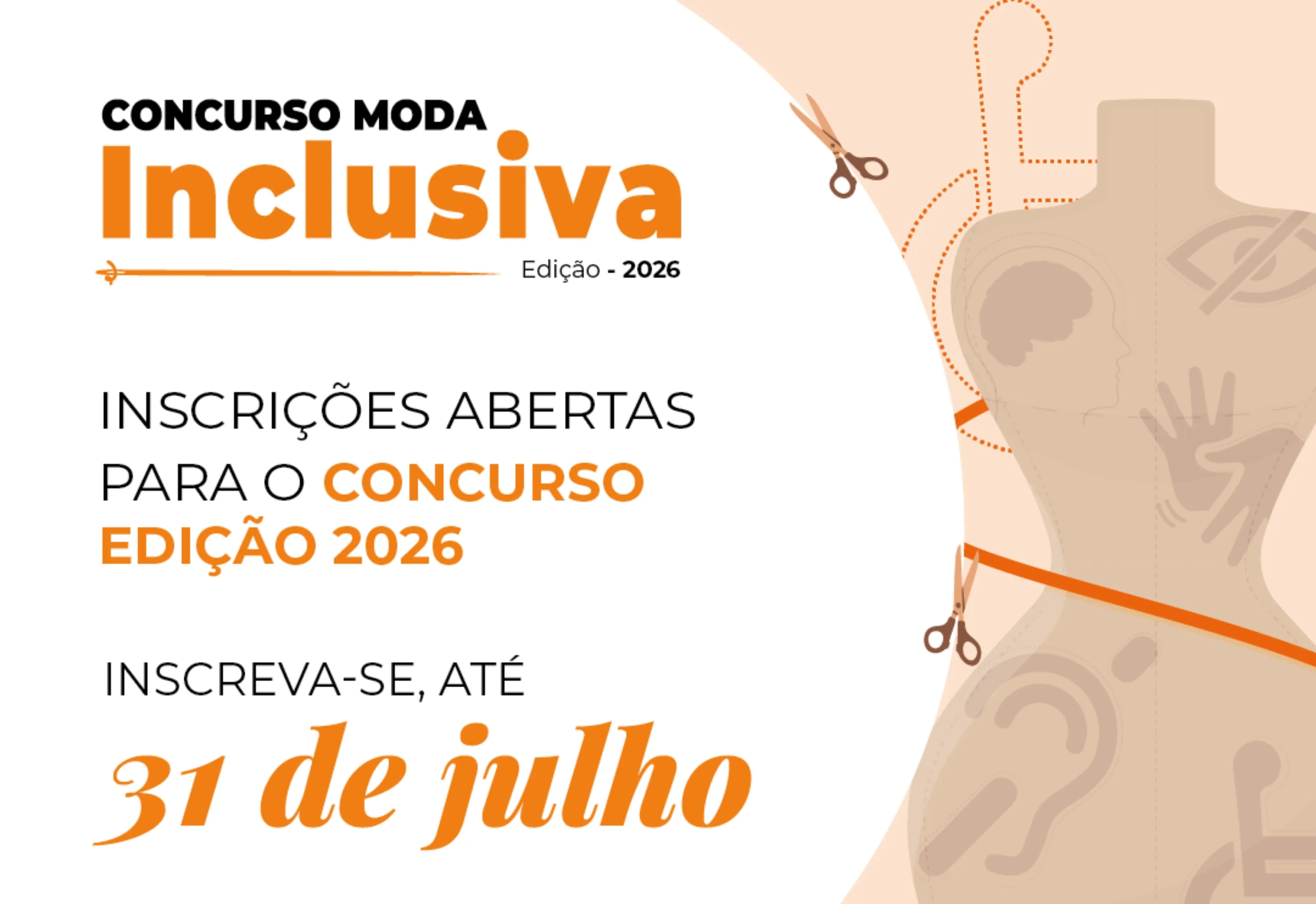 Inscrições abertas para o Concurso Moda Inclusiva – Edição 2026